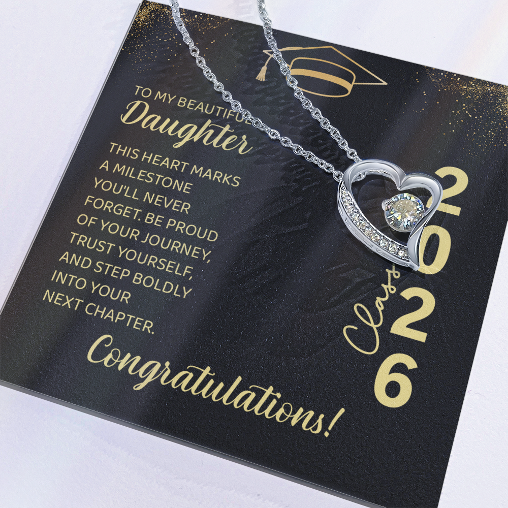 Forever Love Necklace-Daughter's Graduation