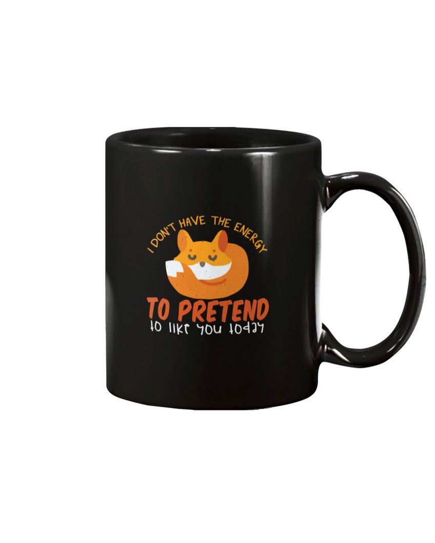 I Don't Have The Energy Mug